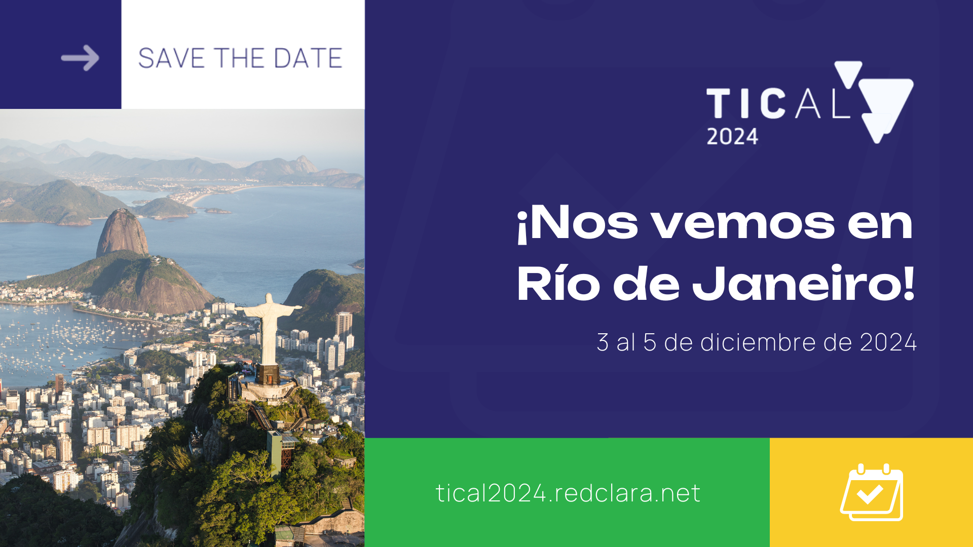 ¡Guarda la fecha! TICAL2024 será en diciembre, en Río de Janeiro