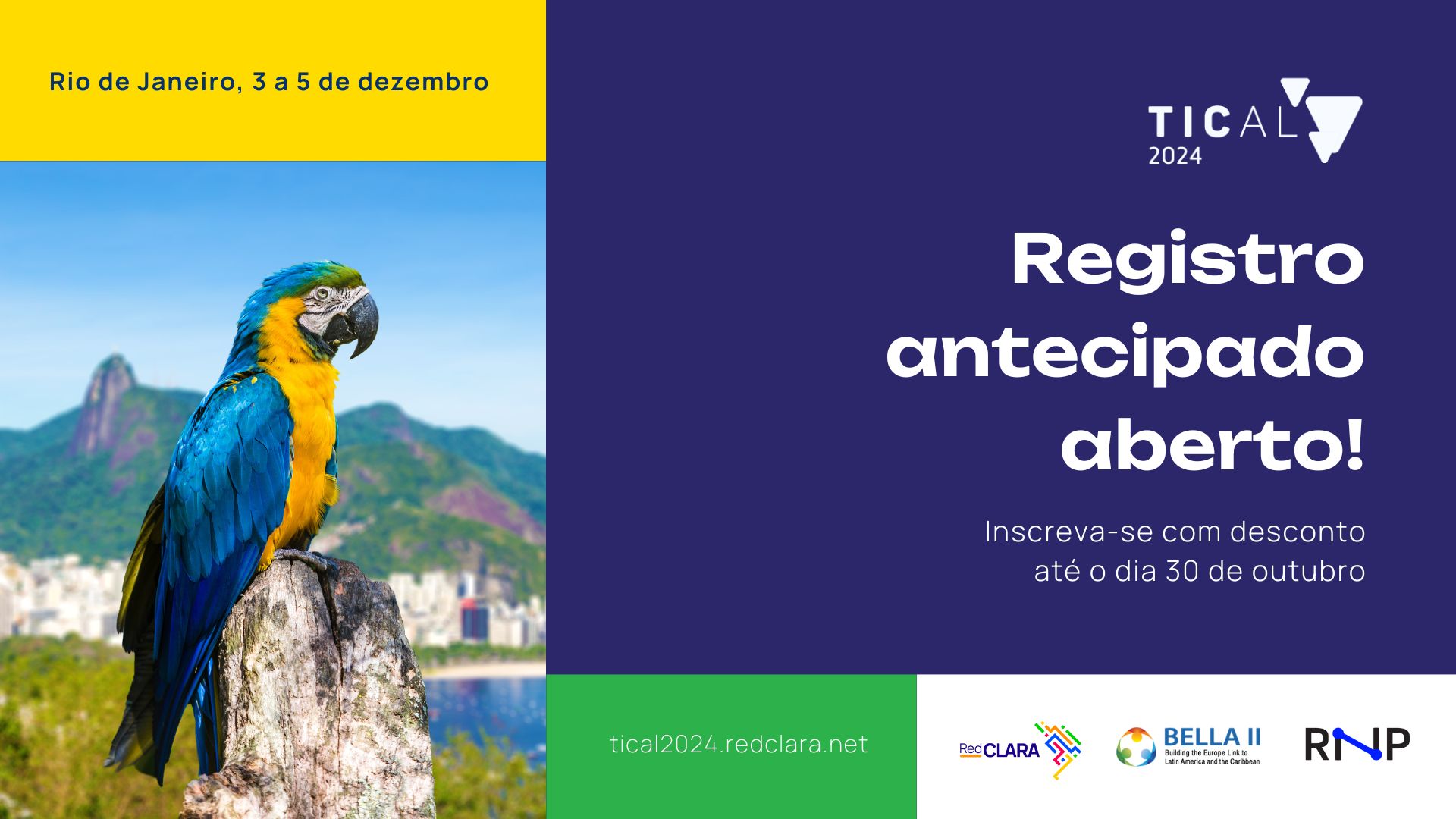 Registro antecipado TICAL 2024: Estão abertas as inscrições para a conferência anual das redes de pesquisa e educação!