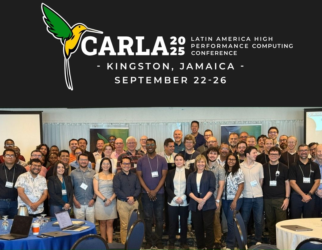 CARLA 2025 concluyó en Kingston con una semana de innovación y colaboración en HPC