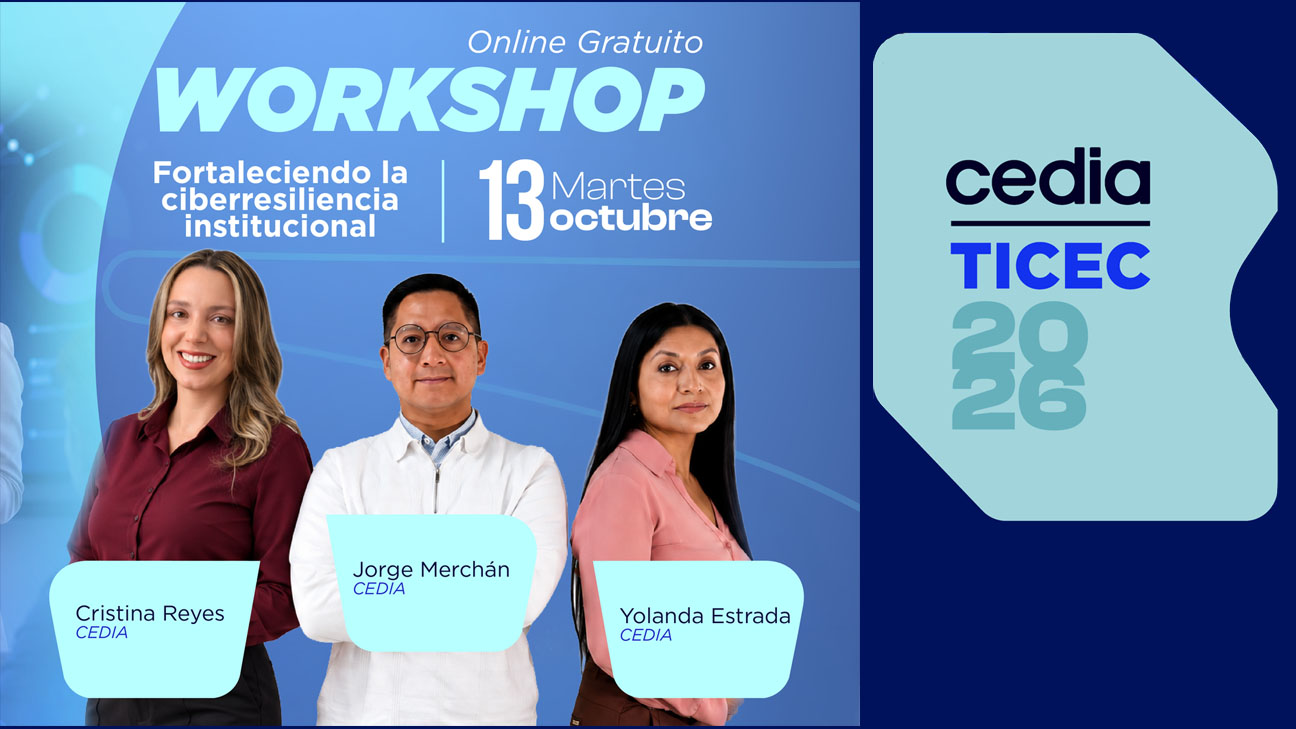 Octubre 13: No te pierdas el workshop “Fortaleciendo la ciberresiliencia institucional”